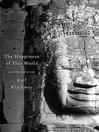 The Happiness of this World (eBook): Poetry and Prose
